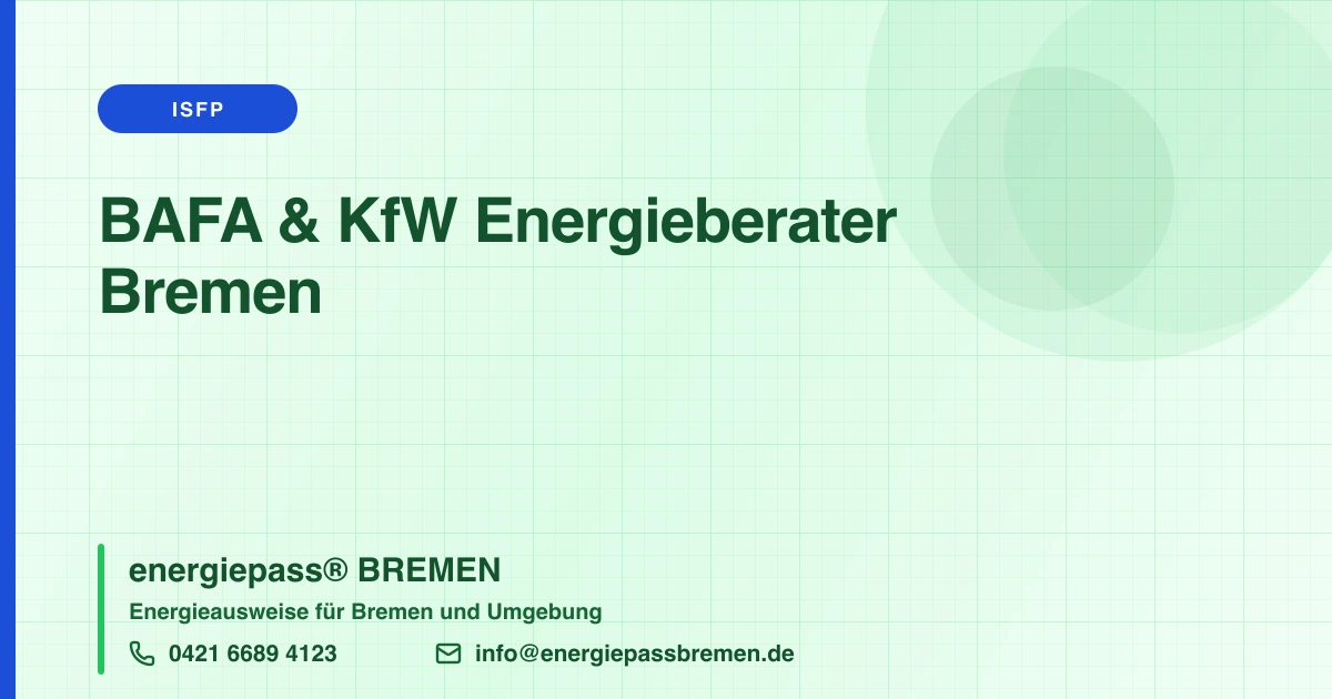 BAFA & KfW Energieberater: Experten für Fördermittel in Bremen