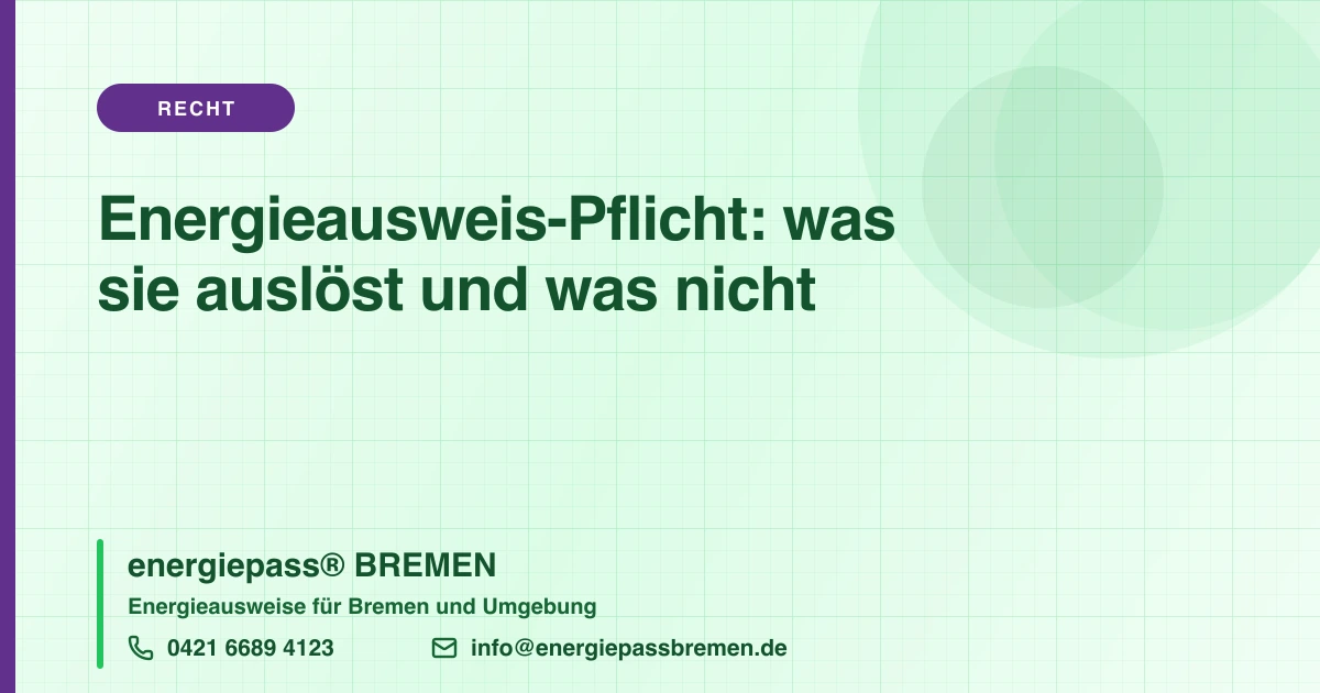 Energieausweis-Pflicht und Ausnahmen: Expertenrat im Immobilienrecht