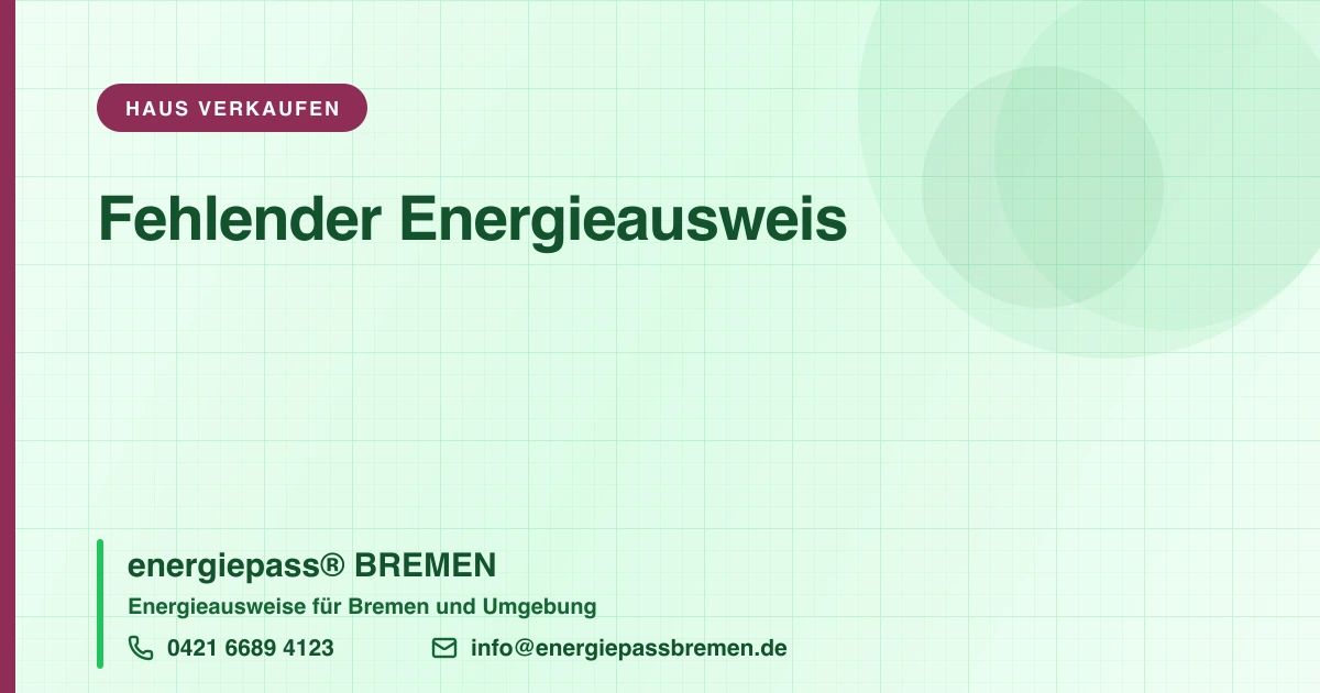 Fehlender Energieausweis: Wo & wie kann ich Anzeige erstatten?